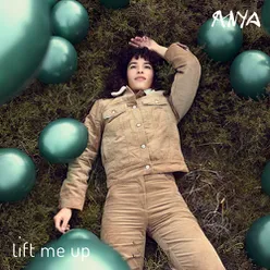 Lift Me Up