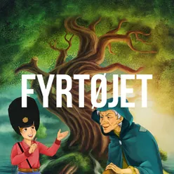 Fyrtøjet - del 2