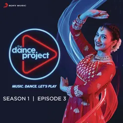 The Dance Project-Season 1: Episode 3