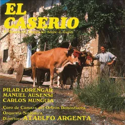Los De Elgoibar, Mingorreta Y Lecanda II (El Caserio)