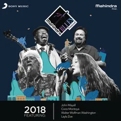 Moving Out & Moving on (Live at the Mahindra Blues Festival 2018)