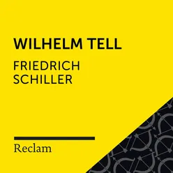Wilhelm Tell 2. Aufzug, Szene 2, Teil 09