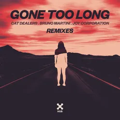 Gone Too Long (Evokings Remix)