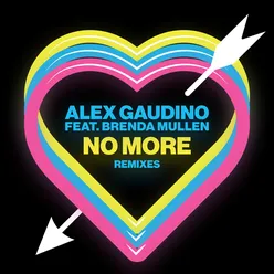 No More-Alex Gaudino & Jason Rooney Edit