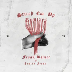 Stitch Em Up (MC4D Remix)