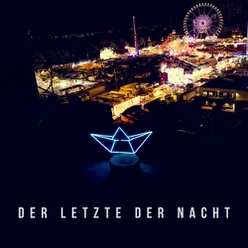 Der Letzte der Nacht (Live at Elbphilharmonie)