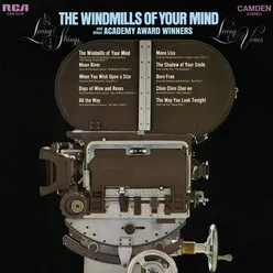 The Windmills of Your Mind