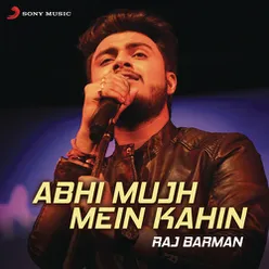 Abhi Mujh Mein Kahin-Rewind Version