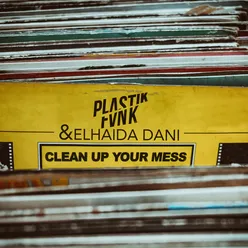 Clean up Your Mess