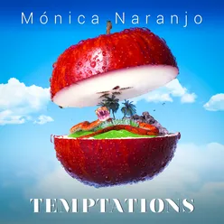 Monica naranjo-Temptations