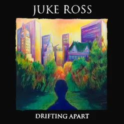 Drifting Apart (Deluxe Version)