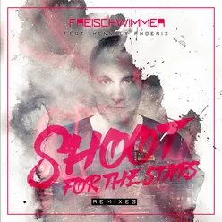 Shoot for the Stars (Remixes)