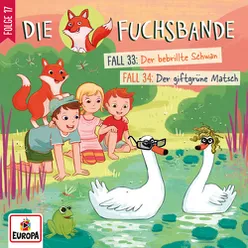 Fall 33: Der bebrillte Schwan Titelsong + Teil 01