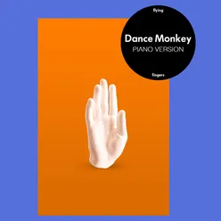 Dance Monkey-Piano Version