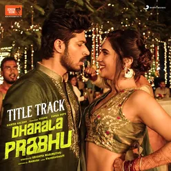 Dharala Prabhu Title Track-From "Dharala Prabhu"