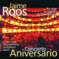 Concierto Aniversario (En Vivo en el Solís de Montevideo) (Remastered)