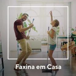 Faxina Em Casa