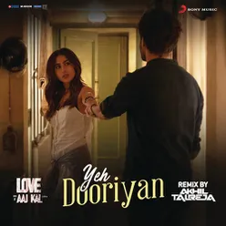 Yeh Dooriyan (Remix By DJ Akhil Talreja)-From "Love Aaj Kal"