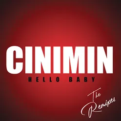 Hello Baby the Remixes EP