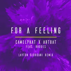 For a Feeling-Layton Giordani Remix