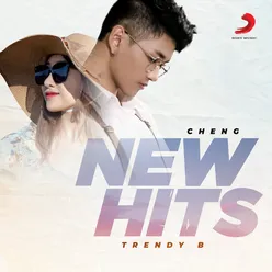 New Hit of Cheng _ Trendy B