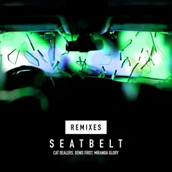 Seatbelt (with Denis First)-Flakke Remix