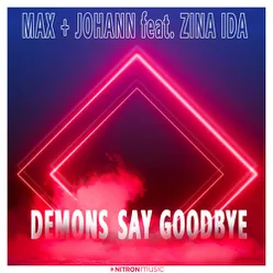 Demons Say Goodbye