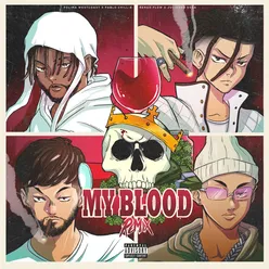 My Blood Remix