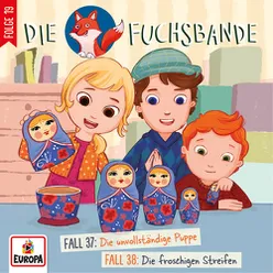 Fall 37 - Die unvollständige Puppe Teil 01