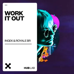 Work It Out-Extended Mix