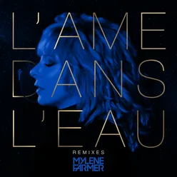 L'âme dans l'eau (Remixes)