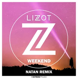 Weekend NATAN Remix