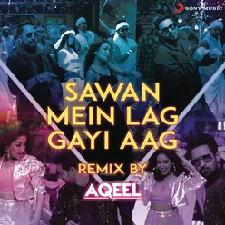 Sawan Mein Lag Gayi Aag Remix (By DJ Aqeel) (From "Ginny Weds Sunny")