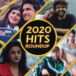 2020 Hits Roundup-By DJ Kiran Kamath