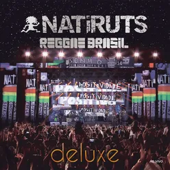 Presente de um Beija-Flor Natiruts Reggae Brasil - Ao Vivo