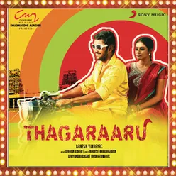 Thagaraaru Theme