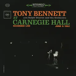 Tony Bennett At Carnegie Hall - The Complete Concert