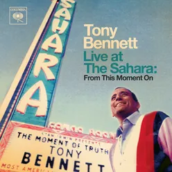 I Left My Heart In San Francisco (reprise) Live at the Sahara Hotel, Las Vegas, NV - April 1964
