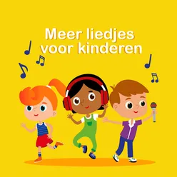 Meer Liedjes Voor Kinderen