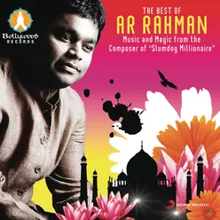 The Best of A.R. Rahman - Music and Magic from the Composer of Slumdog Millionaire