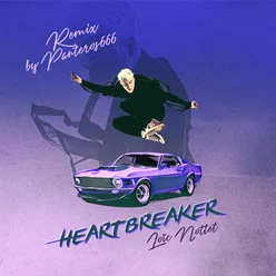 Heartbreaker (Panteros666 Remix)