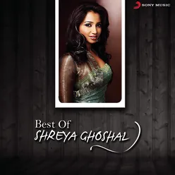 Best Of Shreya Ghoshal