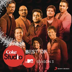 Best of Coke Studio @ MTV Season 3