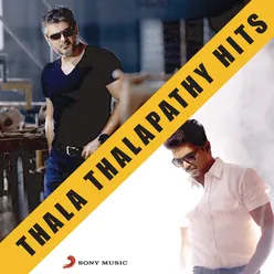 Thala Thalapathy Hits