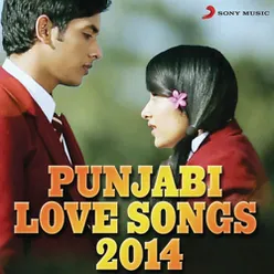 Punjabi Love Songs 2014