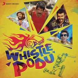 Whistle Podu (From "Mirattal")