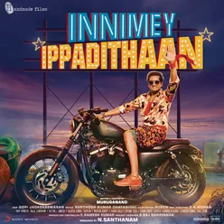 Innimey Ippadithaan (Original Motion Picture Soundtrack)