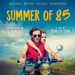 Summer of 85 (Original Motion Picture Soundtrack)