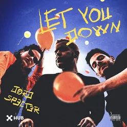 Let You Down-Extended