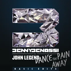 Dance the Pain Away (Benny Benassi Basic Radio)